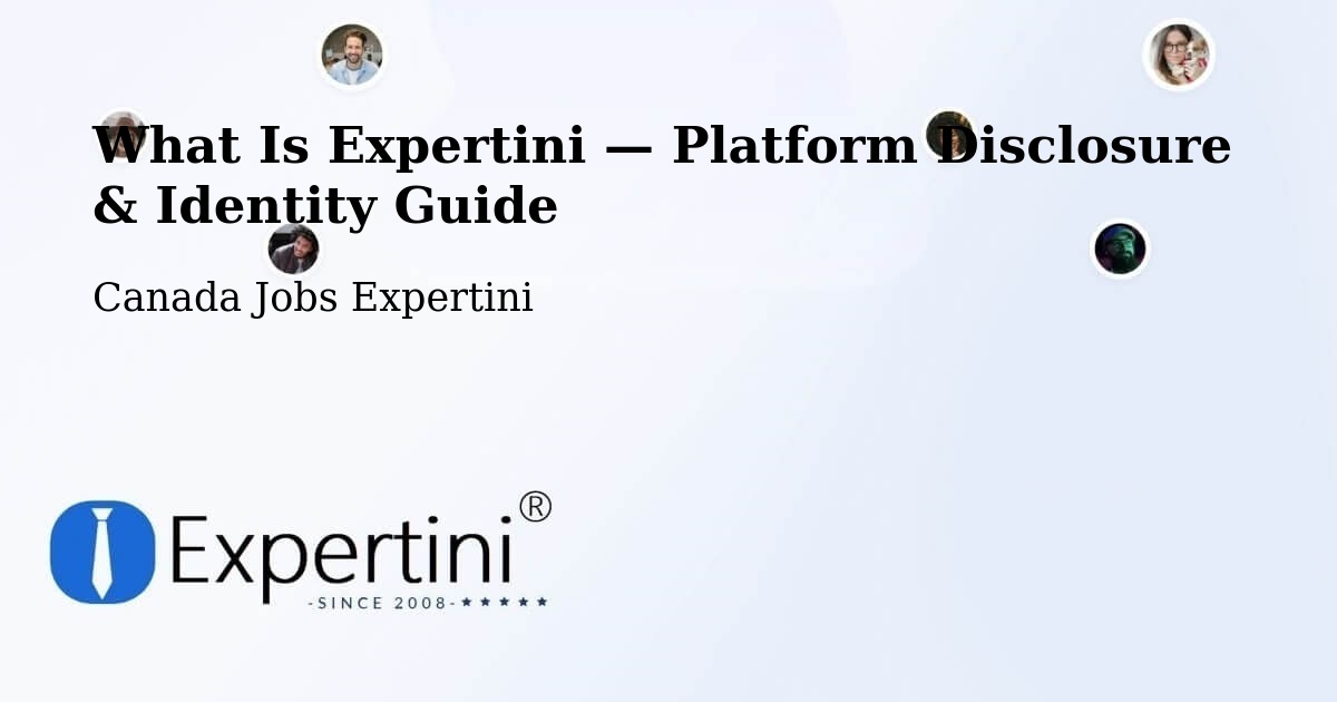 What Is Expertini — Platform Disclosure & Identity Guide – Deep River